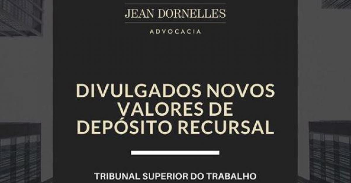 Imagem sobre Novos valores de depósitos recursais